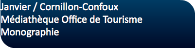 Janvier / Cornillon-Confoux Médiathèque Office de Tourisme Monographie